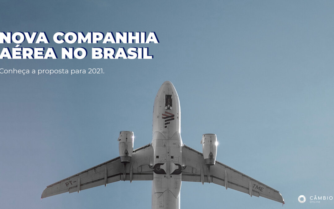 Brasil deve ganhar nova companhia aérea em 2021